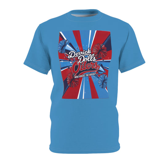 "Who Rocks The House" Klein Oilers & Derrick Dolls Unisex Adult Tee